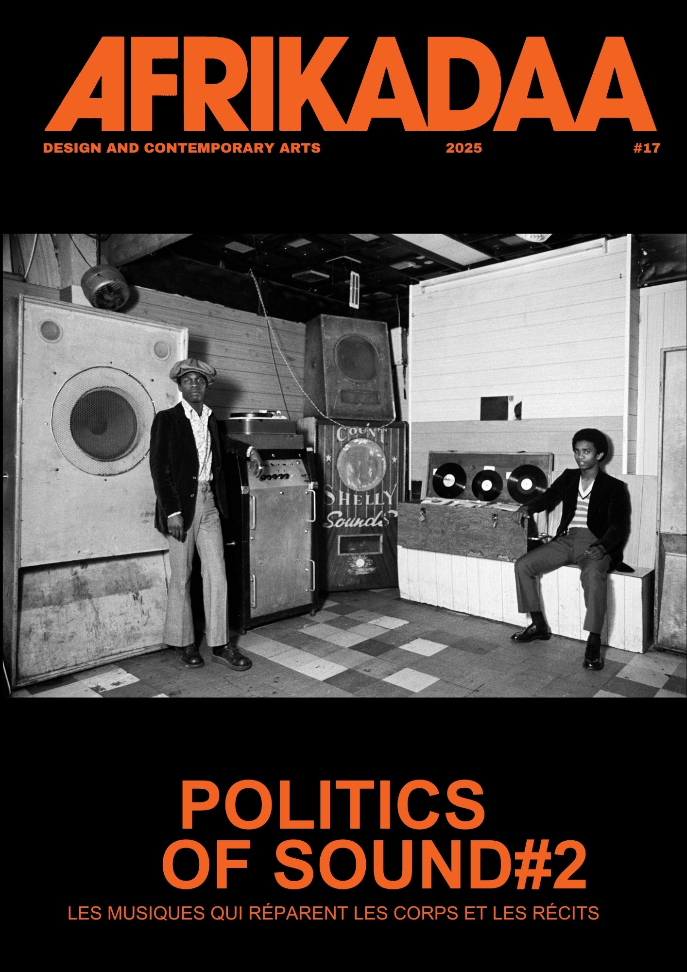 AFRIKADAA N°17 / Politics of sound #2