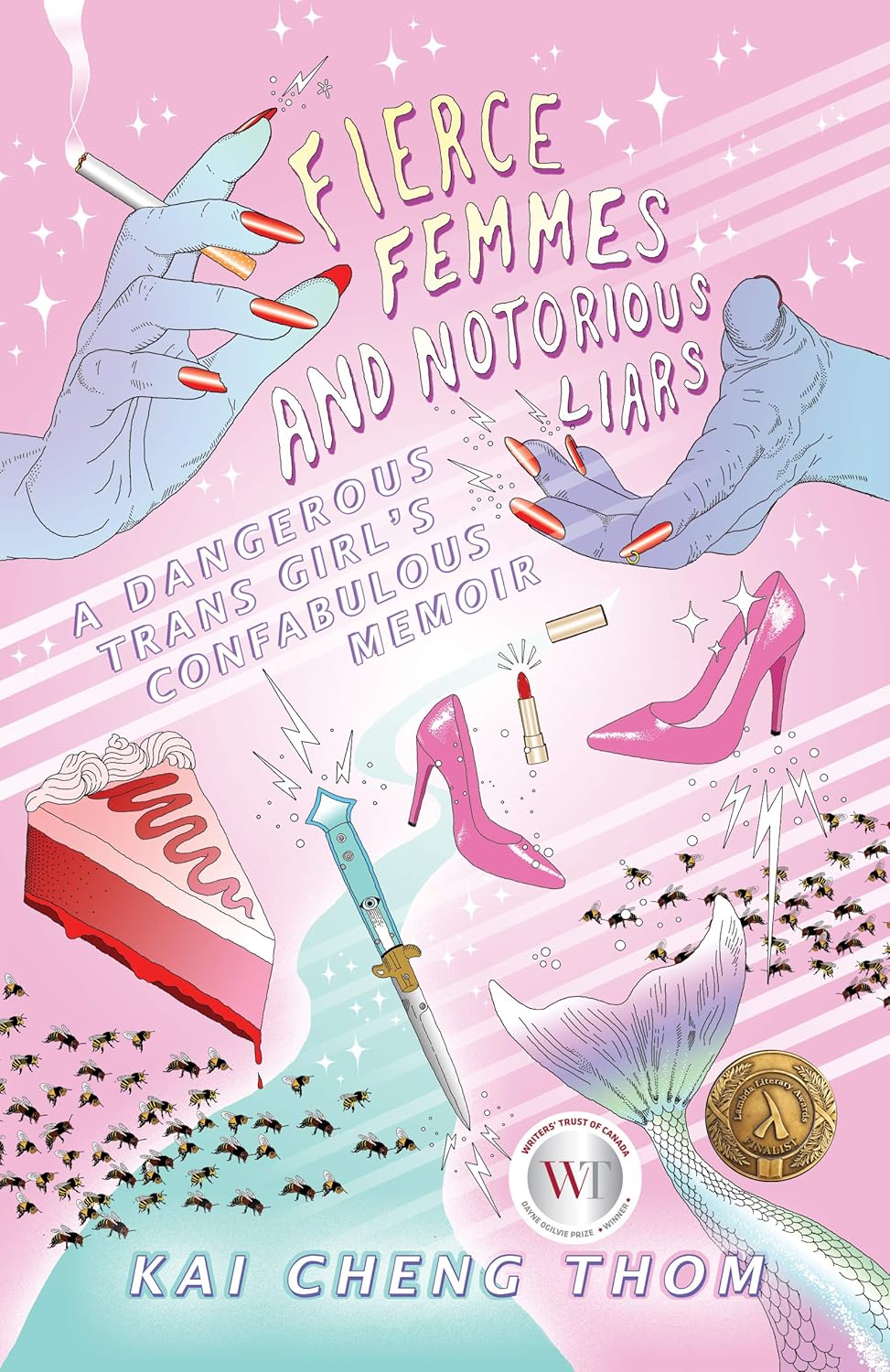 Fierce Femmes & Notorious Liars