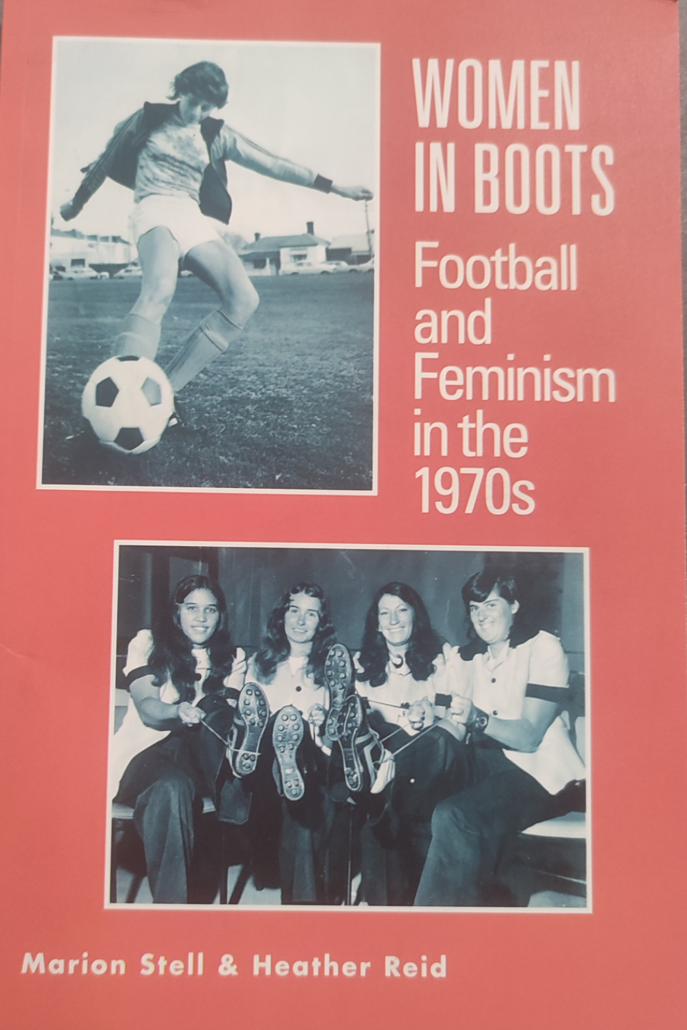 Women in Boots: Football and Feminism in the 1970s