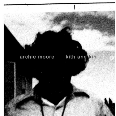 Archie Moore: kith and kin Ellie Buttrose/Grace Lucas-Pennington