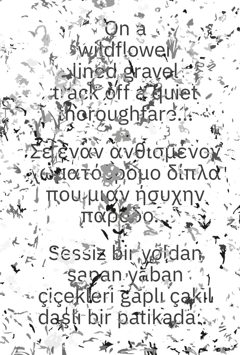 On a wildflower lined gravel track off a quiet thoroughfare…