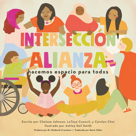 Intersecciónalianza:
hacemos espacio para todxs