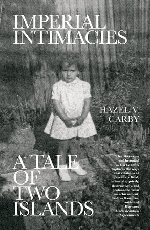 Imperial Intimacies: A Tale of Two Islands (softcover)