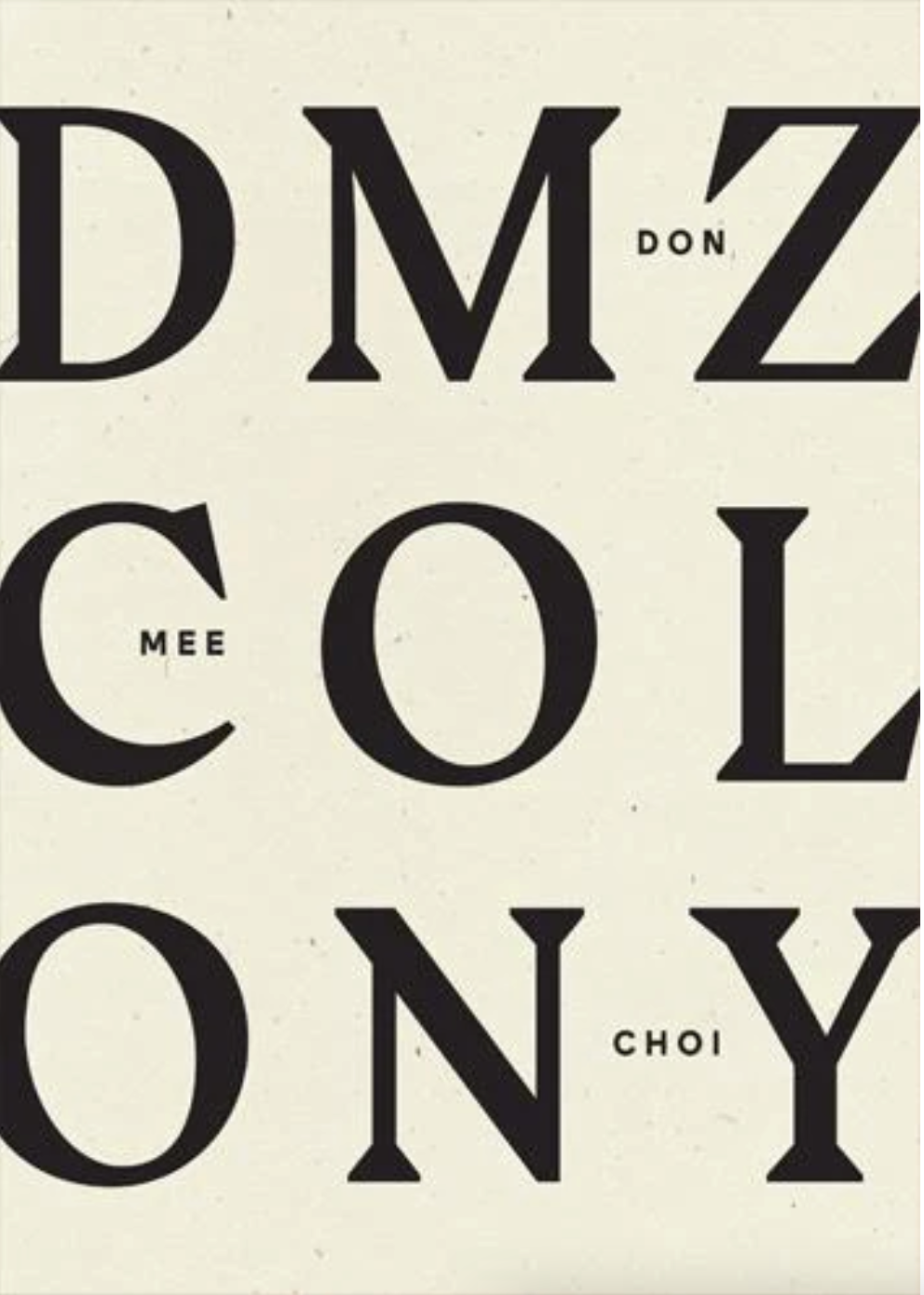 DMZ Colony