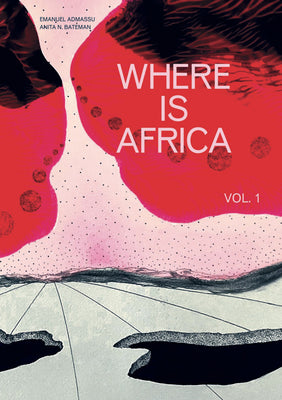 Where is Africa Vol.1