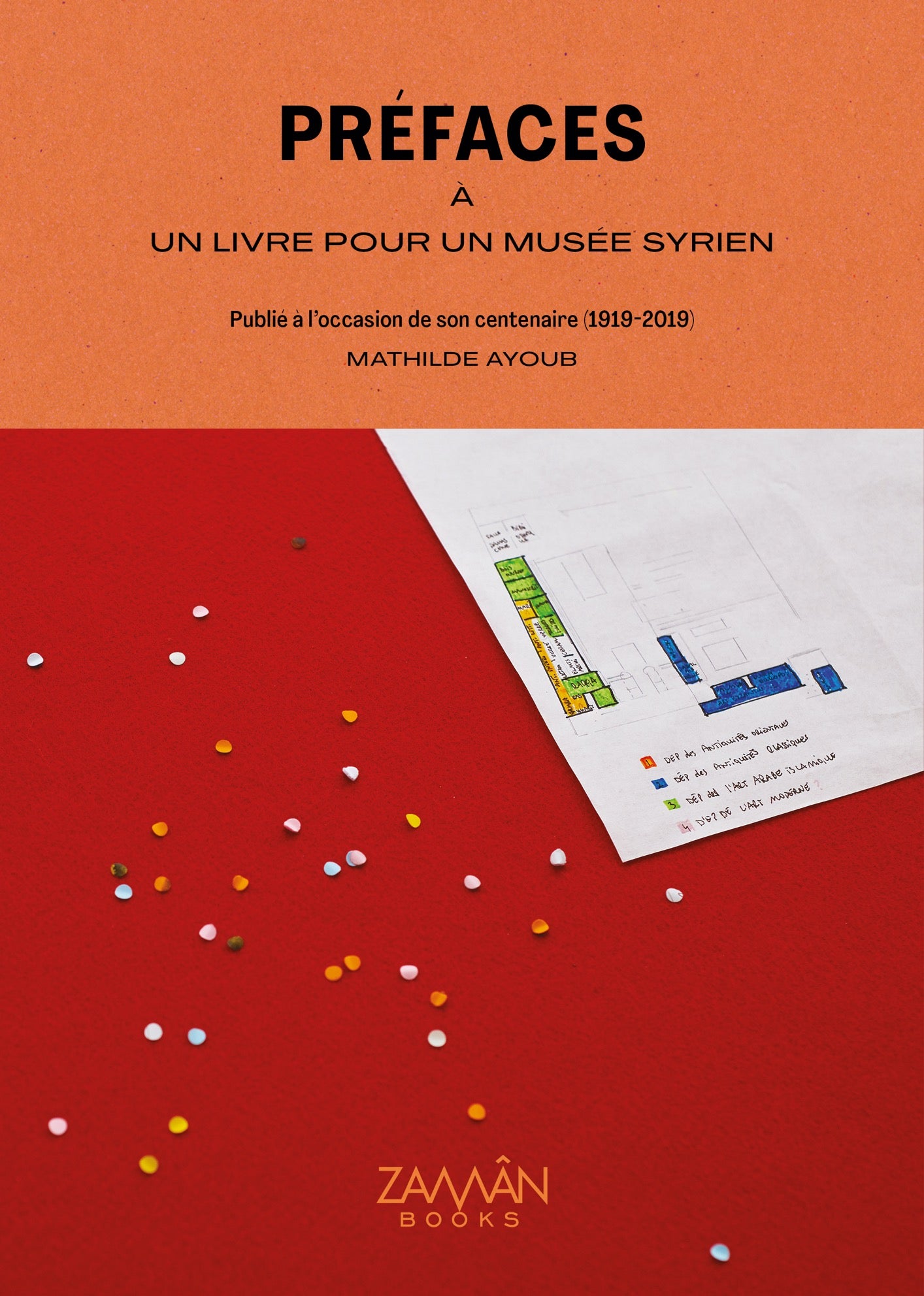 Préfaces à un livre pour un musée syrien / Prefaces to a book for a Syrian museum