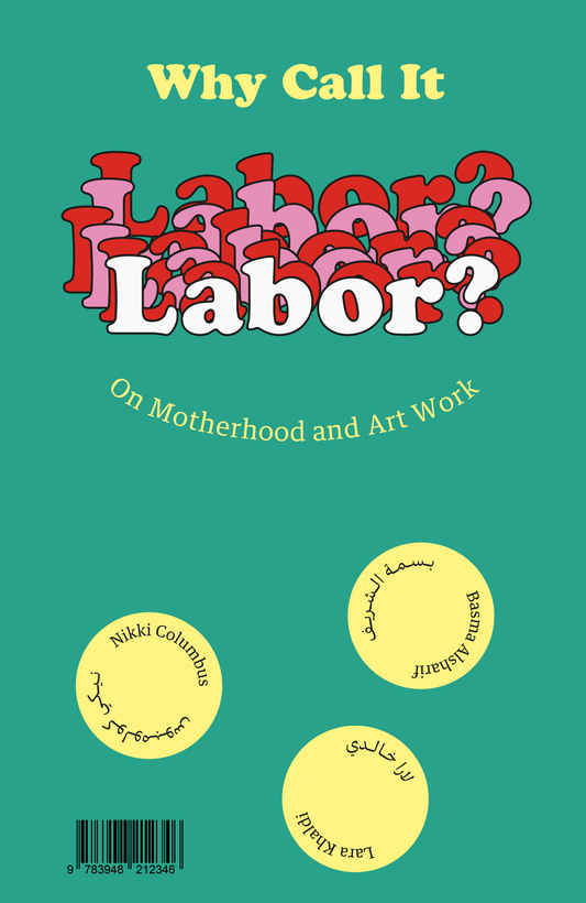 Why Call It Labor?