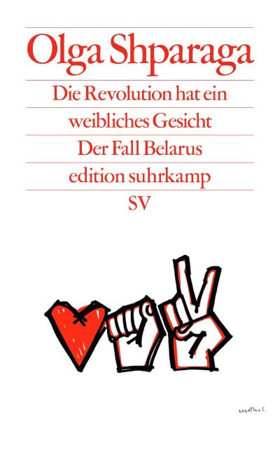 Olga Shparaga: Die Revolution hat ein weibliches Gesicht