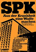 SPK - Aus der Krankheit eine Waffe machen