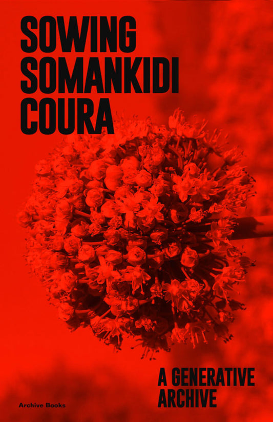 Sowing Somankidi Coura. A Generative Archive