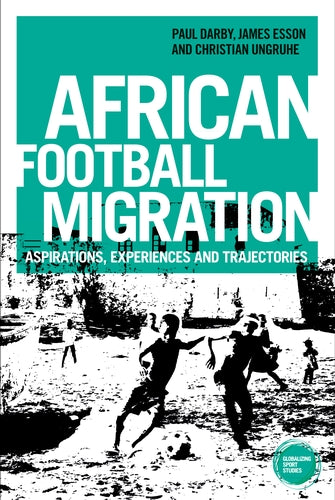 African football migration: African football migration