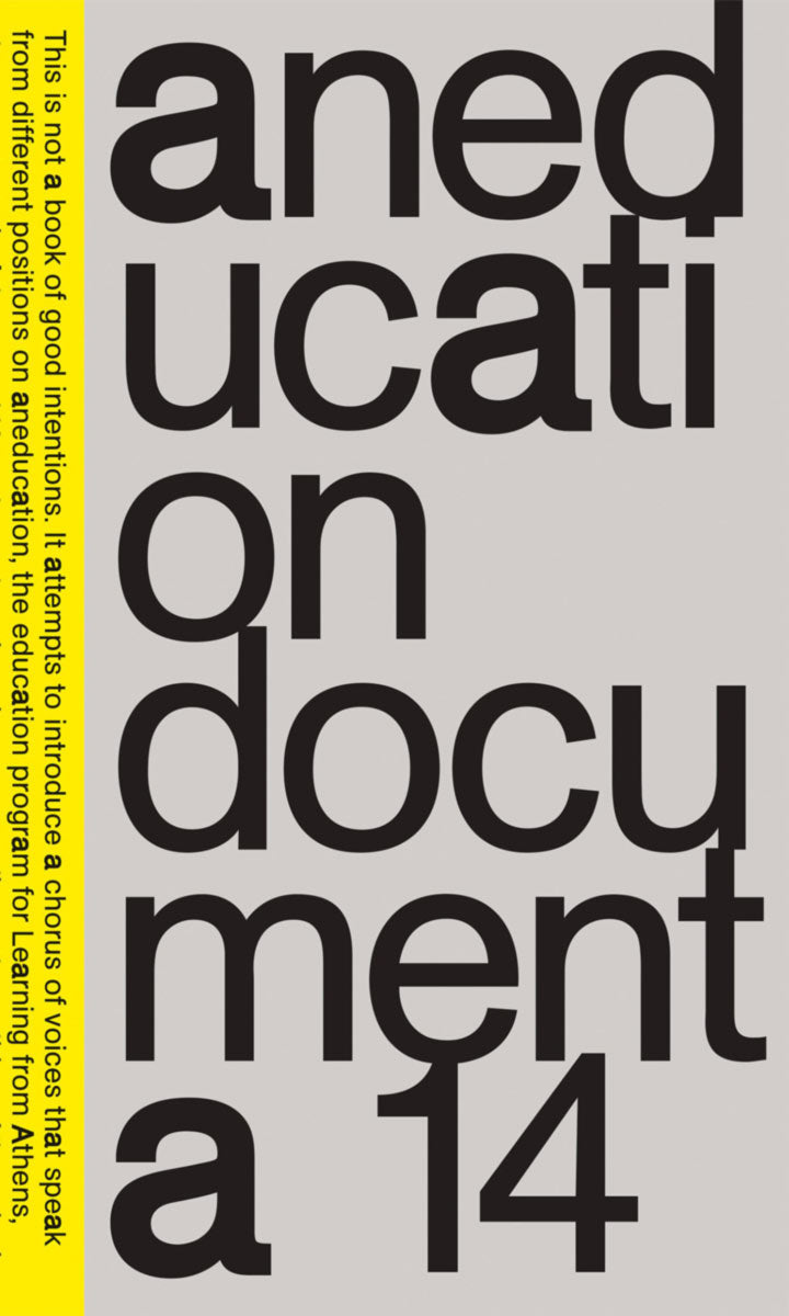 Aneducation • documenta 14