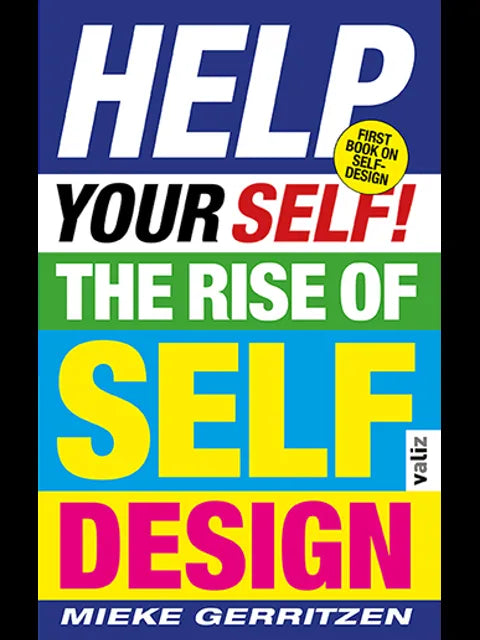 Help Your Self!: The Rise of Self-Design