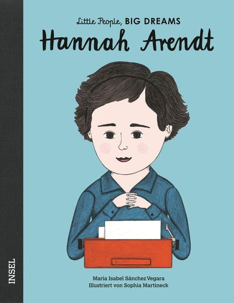 Little People Big Dreams Hannah Arendt