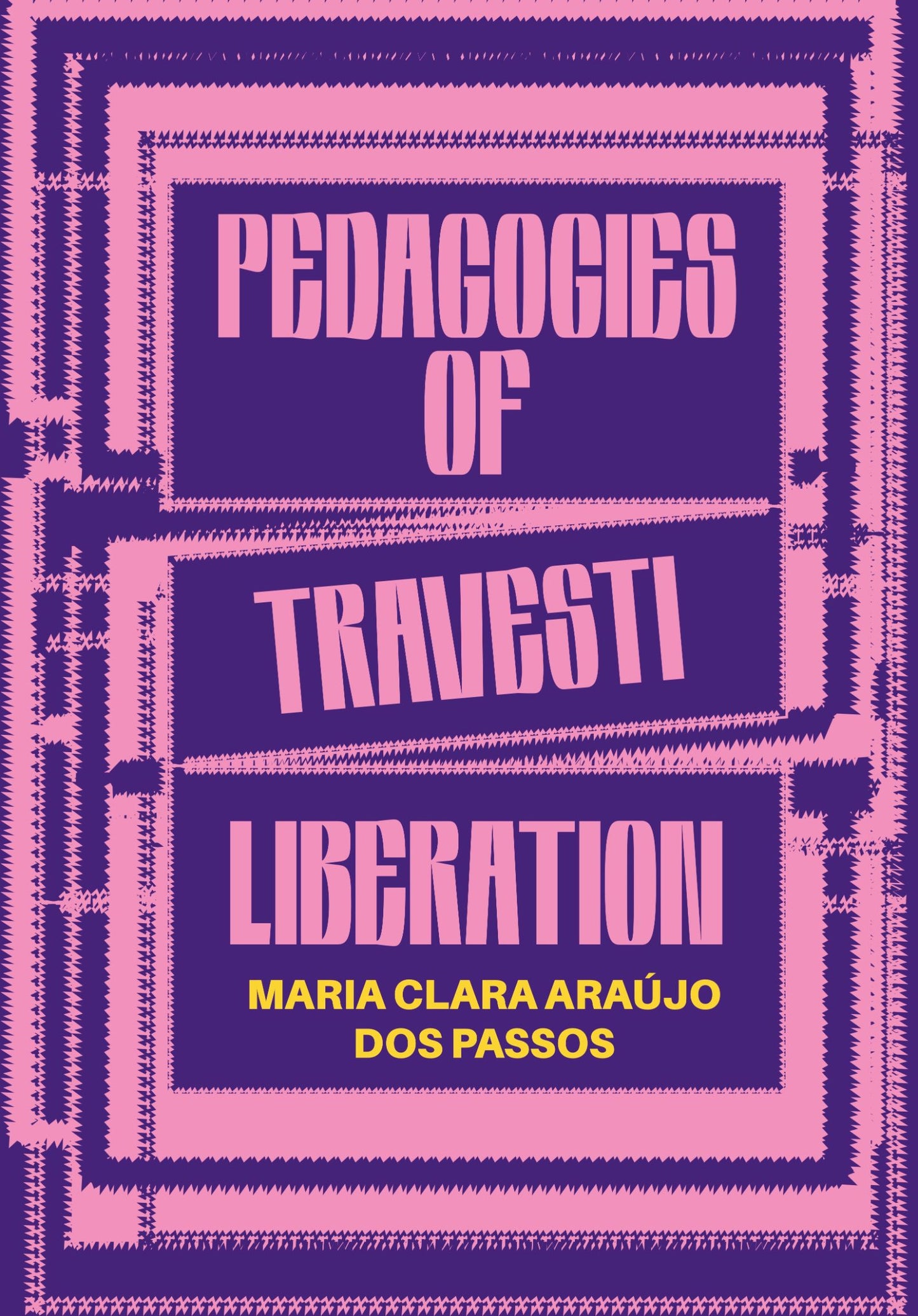 Pedagogies of Travesti Liberation