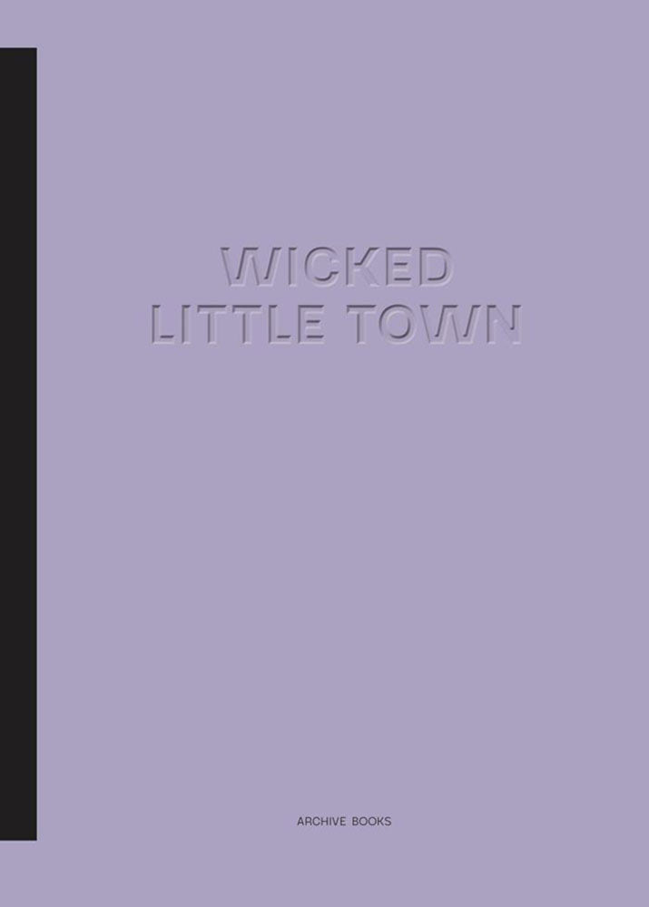 Wicked Little Town